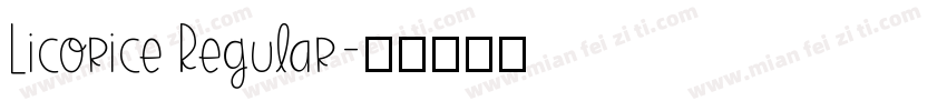 Licorice Regular字体转换